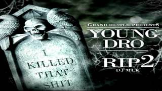 Young Dro - Mercy (NEW2012)