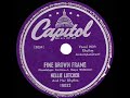1947 Nellie Lutcher - Fine Brown Frame (#2 R&B hit)