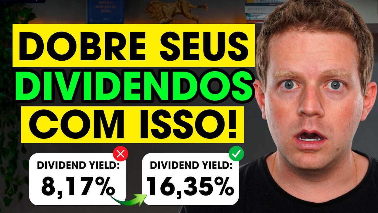 DOBRE SEUS DIVIDENDOS COM ESSAS 3 ESTRATÉGIAS!
