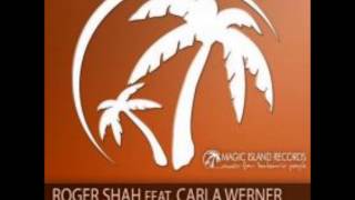 Roger Shah feat. Carla Werner - One Love (Rocking J Remix)