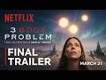 3 Body Problem Season 2 2026 OFFICIAL TRAILER Humanity Prepares For War Netflix