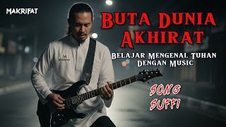 Download lagu Buta Dunia Akhirat – Lagu untuk Jiwa yang Tertidur mp3