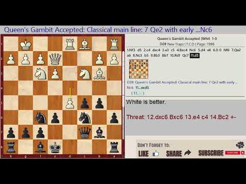 NEW TRAPS in the Chess Opening || D28: Queen's Gambit Accepted: Classical main line: 7 Qe2