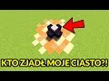 KTO ZJADŁ MOJE CIASTO