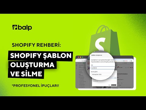 Shopify Şablon Oluşturma ve Silme: Ürünler için Kendi Şablonlarınızı Tasarlayın (2024)