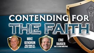 Gendron and Barger on Defending the Bible and the Church (Corrected)