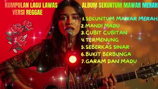 Download lagu Cover Reggae Kumpulan Lagu Lawas – Album Sekuntum Mawar Merah | Versi Santai & Nostalgia mp3 Download lagu Cover Reggae Kumpulan Lagu Lawas – Album Sekuntum Mawar Merah | Versi Santai & Nostalgia mp3