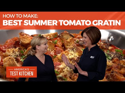 How to Make the Best Summer Tomato Gratin