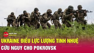 Cập nhật chiến sự Nga Ukraine 1/11: Pokrovsk bị bao vây, Ukraine khẩn điều quân tinh nhuệ cứu nguy
