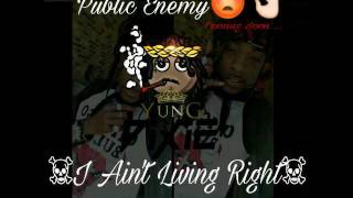 Yung Dixie- I Ain't Living Right