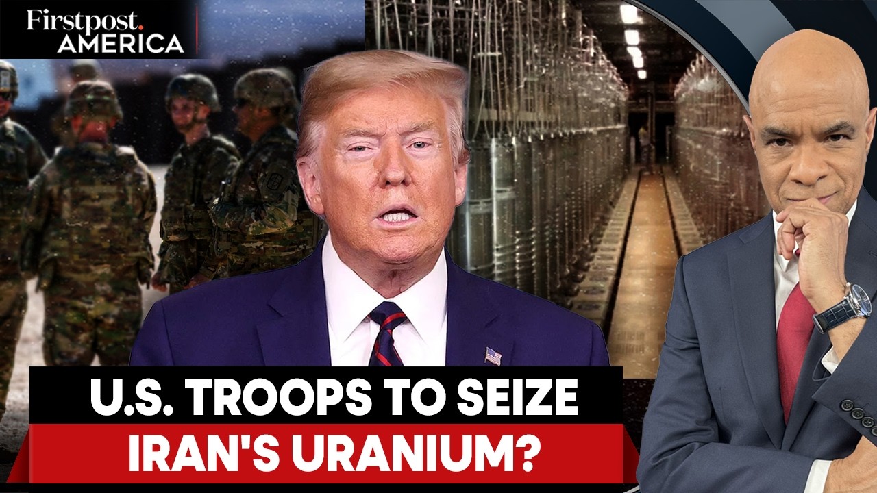 Trump Reportedly Planning Ground Operation Insider Iran to Seize Uranium | Firstpost America | N18G