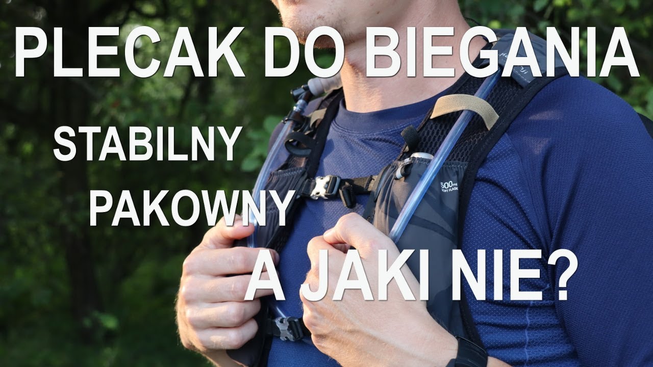 Plecak do biegania, który jest pakowny i stabilny. A jaki nie jest