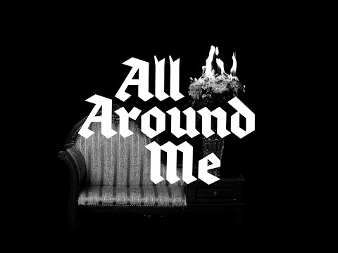 Lone Assembly - All Around Me (Official Lyric Video)