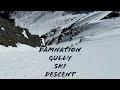 Damnation Gully - The Crown Jewel of Steep Skiing in the White Mountains