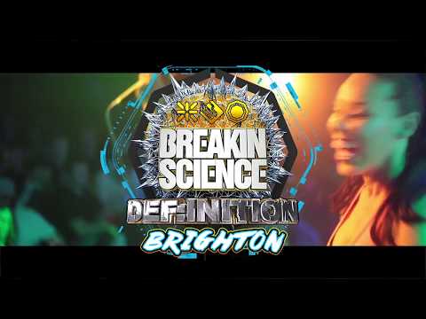Breakin Science v Definition - Brighton (Sat 23 Sept 2017) Advert