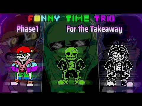 New! Funny Time Trio [Phase 1] - For the Takeaway 