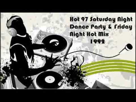 Hot 97 Saturday Night Dance Party/ Friday Night Hot Mix - 1992