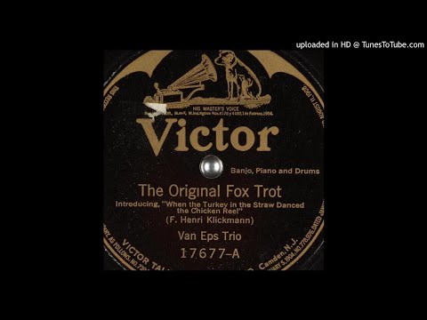Van Eps Trio "The Original Fox Trot" (1915) - Victor (17677-A.