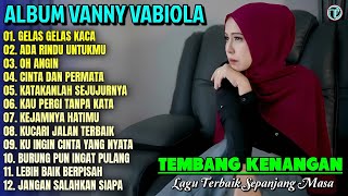 Download lagu Vanny Vabiola Full Album || HITAM PUTIH FOTOMU - OH ANGIN 💕 Lagu Kenangan Terbaik Sepanjang Masa mp3