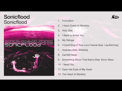 Sonicflood - Sonicflood (Full Album Audio)
