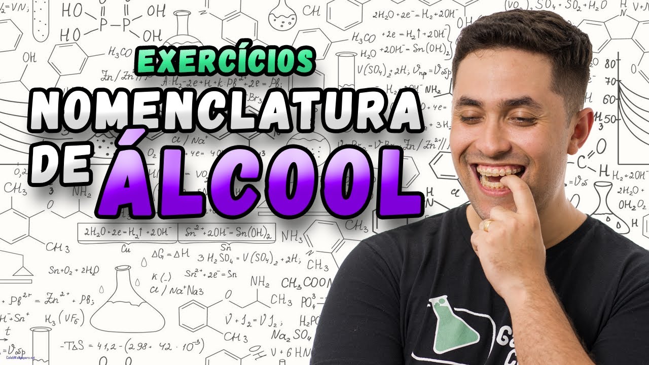 EXERCÍCIOS DE NOMENCLATURA DE ÁLCOOL