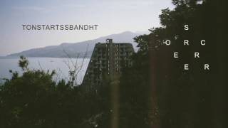Tonstartssbandht — Sorcerer [Official Audio]