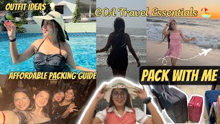 Pack with me for GOA🏖️🥥COMPLETE PACKING GUIDE for a Beach Vacation ✈️ Girls Trip Packing Essentials