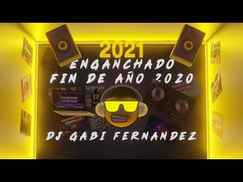 ENGANCHADO ESPECIAL FIN DE AÑO - DJ Gabi Fernández