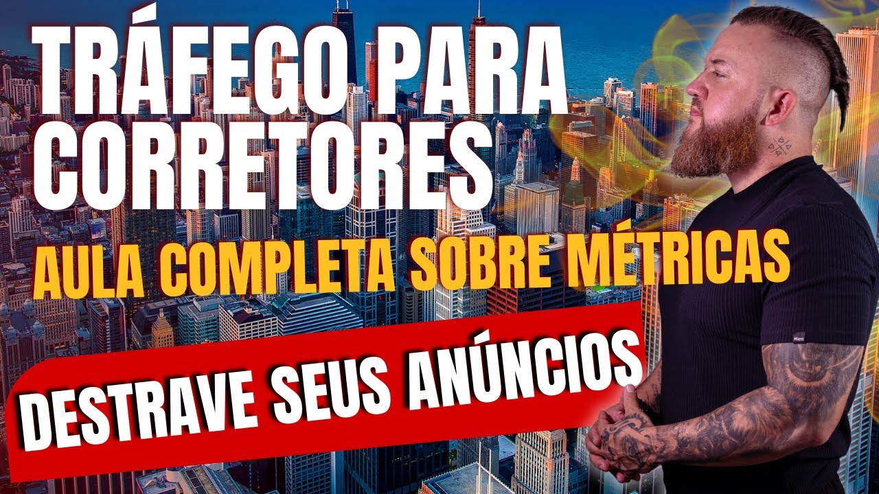 Corretor de Imóveis aula completa de tráfego pago 2024