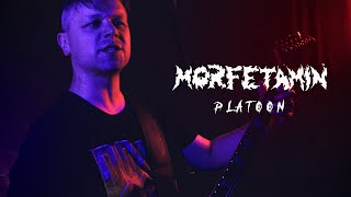 Video MORFETAMIN - PLATOON