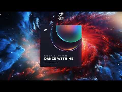 Dave Raval & Daniel Kandi - Dance With Me (Instrumental Mix) [DAVE RAVAL MUSIC]
