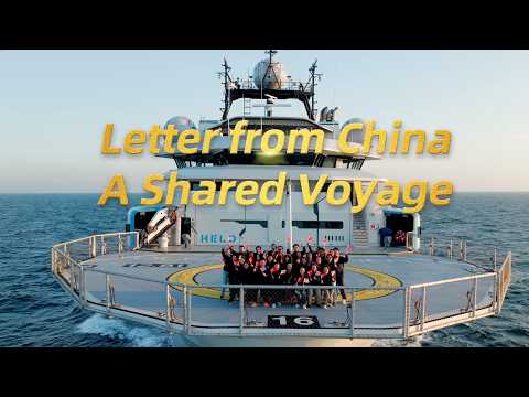 Letter from China: A Shared Voyage