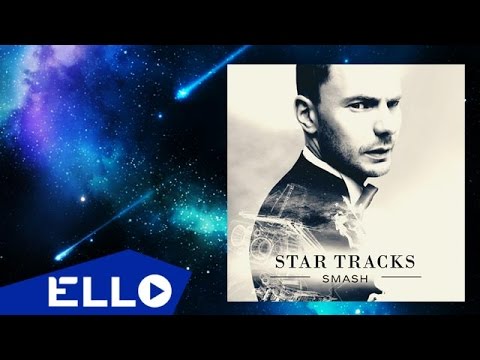 DJ Smash "Star Tracks" - Preview нового альбома