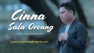 Download lagu Cinna Sala Oroang - Supri Muhammad || Cipt. Zulkifli Atjo mp3 Download lagu Cinna Sala Oroang - Supri Muhammad || Cipt. Zulkifli Atjo mp3