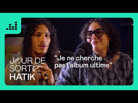 Hatik - Vague à l'âme - Interview par Narjes | Jour de sortie | Deezer
