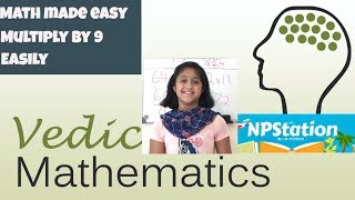 Vedic Mathematics Multiply by 9 Trick 1