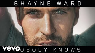 Shayne Ward - Nobody Knows (Official Audio)