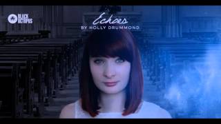 Video thumbnail for Black Octopus – Echoes by Holly Drummond | Vocal Samples by ResonanceSoundCom