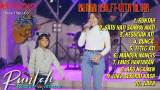 Download lagu RUNTAH - BUNGA AYU FT VITA ALVIA | FULL ALBUM TERPOPULER 2022 - SATU HATI SAMPAI MATI #wiyasunda mp3