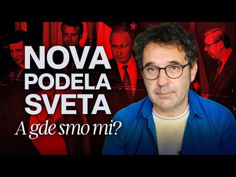 Nova podela sveta: Gde su Srbija, BiH i Ukrajina | Pantelićev Georeport
