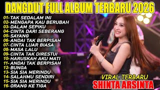Download lagu TAK SEDALAM INI SHINTA ARSINTA DANGDUT FULL ALBUM TERBARU DANGDUT KOPLO TERBARU VIRAL mp3