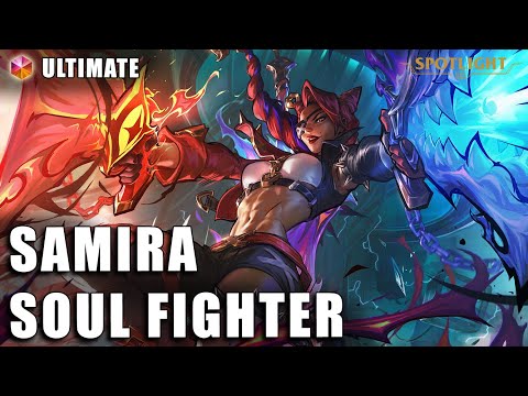 Samira Soul Fighter (ULTIMATE) - Skin Spotlight COMPLETO