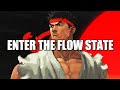 ENTER THE FLOW STATE