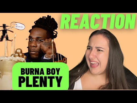 Burna Boy - It's Plenty / Just Vibes Reaction