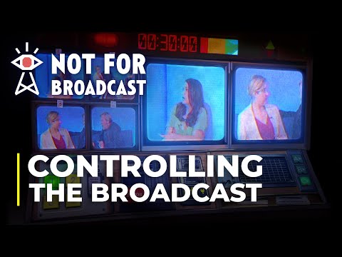 Not For Broadcast - Controlling The Broadcast Trailer thumbnail