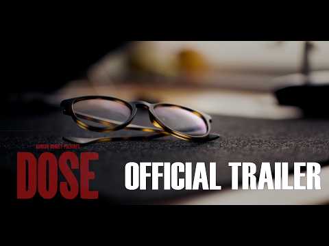 Dose (Trailer)