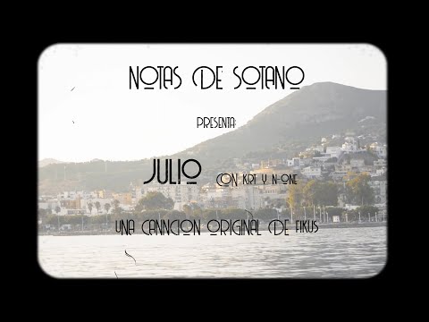 FIKUS, KRT & N-ONE - JULIO (PROD. SOUL DEALERS)