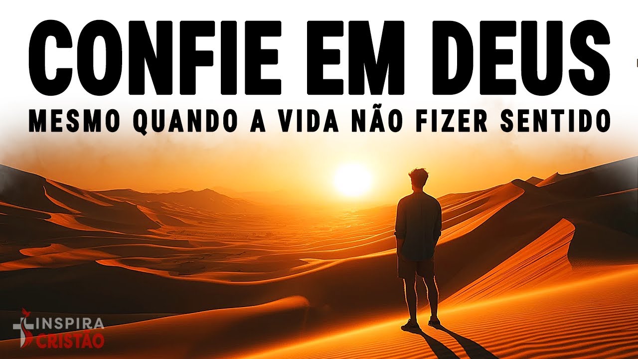 DEUS ESTÁ NO CONTROLE: CONFIE, MESMO NO CAOS! - VÍDEO MOTIVACIONAL CRISTÃO