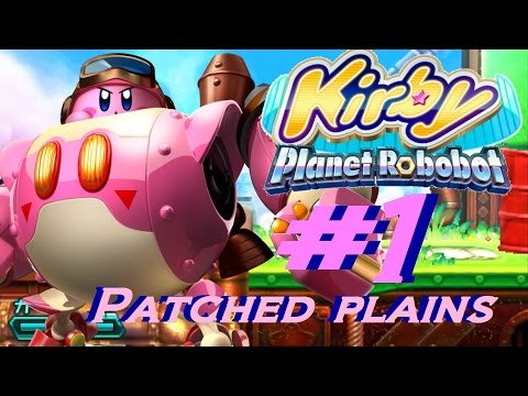 Kirby Planet Robobot 3DS PART 1 - World 1: Patched Plains & Boss COMPLETE