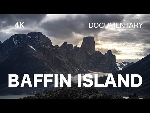 Baffin Island: Akshayuk Pass, Documentary 2022